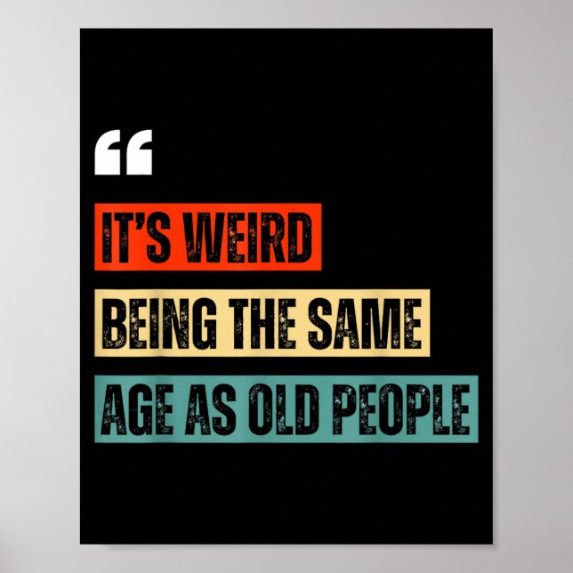 Funny Retro Sarcastic Quotes Design Over 40's Humo Poster (Framsidan)