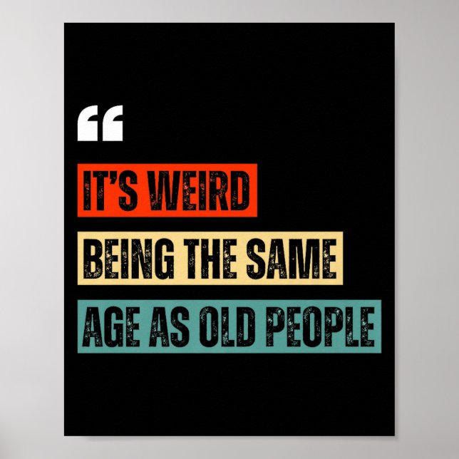 Funny Retro Sarcastic Quotes Design Over 40's Humo Poster (Framsidan)