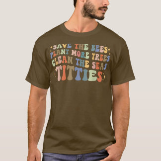 Funny Retro Spara Bes - Spara Bes Plant Mo T Shirt