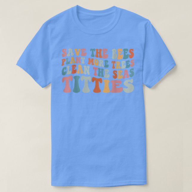 Funny Retro Spara Bes - Spara Bes Plant Mo T Shirt (Design framsida)