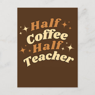 Funny Retro Teacher Halvkaffe Halvlärare Vykort