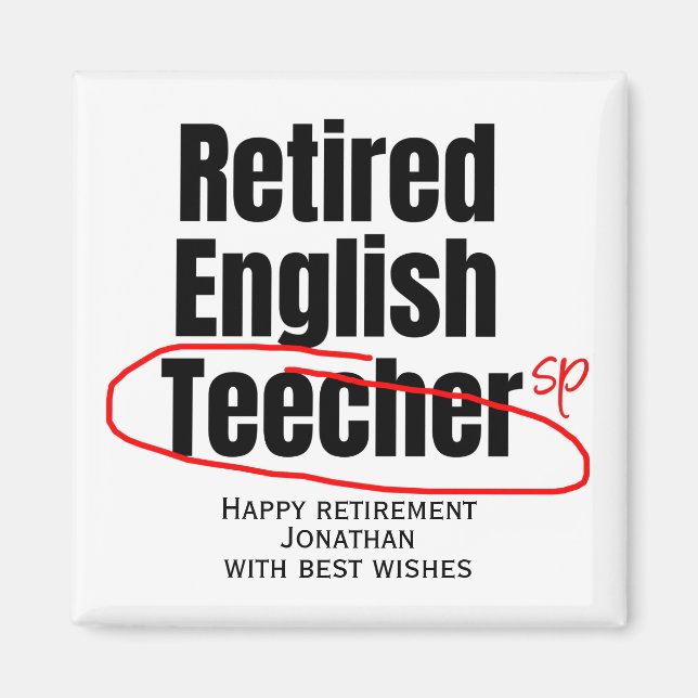 Funny Retrött English Teacher Stavning Mistake Magnet (Framsidan)