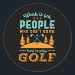 Funny Retrött Golf Player Golfer Kärlek Golfing Runt Klistermärke<br><div class="desc">Arbetet är till för personer som inte vet hur de ska spela Golf. Lönsam och humoristisk design för golfspelare, golftränare eller golf fläkt. Den här vintagen är underbar för dem som njuter av golfbanor, sätter ut och spottar björnarna. Perfekt för professionell golferer, golfgolv för roligt eller golfpaddor. Underbar julklapp och...</div>