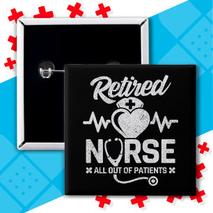 Funny Retrött Nurse Joke Nursing Pension Knapp