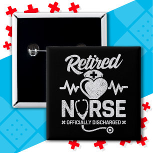 Funny Retrött Nurse Joke Nursing Pension Knapp