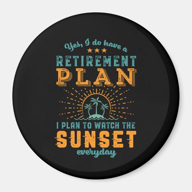 Funny Retrött Pension-planen, sommarbön Helgdag Magnet (Framsidan)