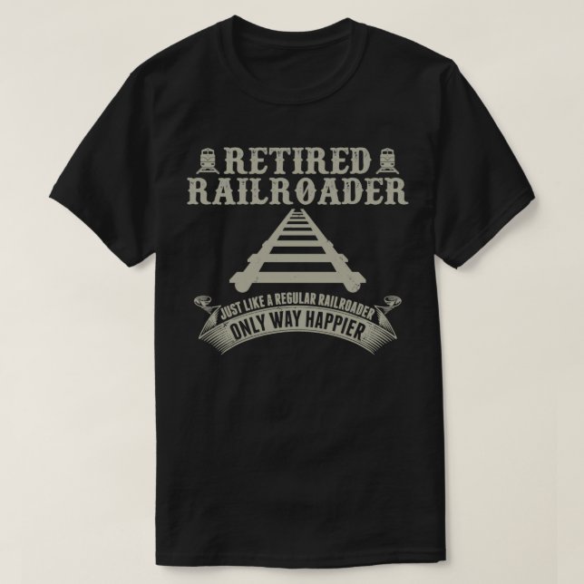 Funny Retrött Railroader Graphic Railway Älskare T Shirt (Design framsida)