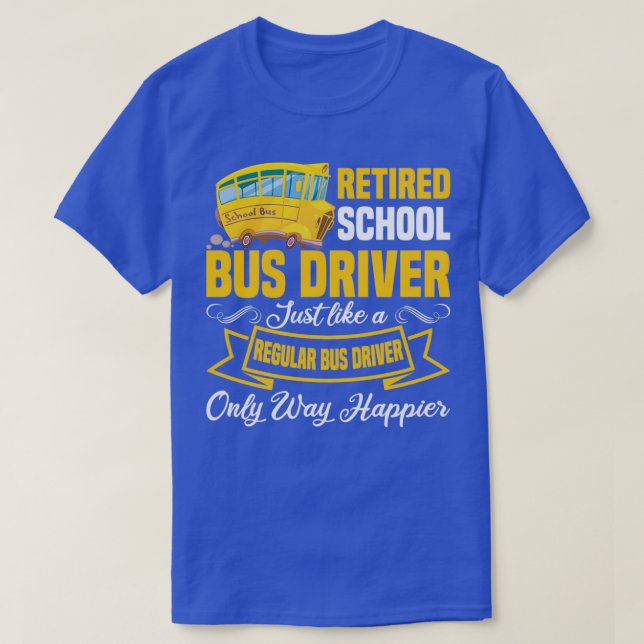 Funny Retrött School Buss Driver Pension Classic T Shirt (Design framsida)