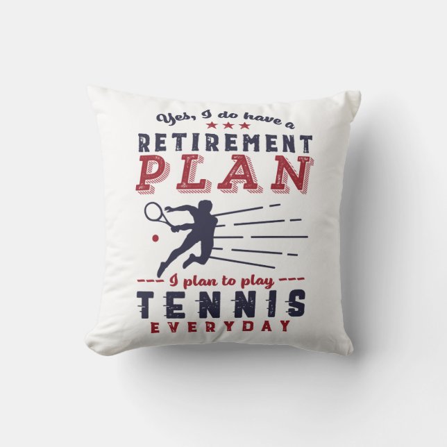 Funny Retrött Tennis Player Quote Pension Plan Kudde (Framsida)