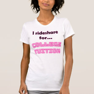 Funny Rideshare Driver T-Shirt   Akademitution