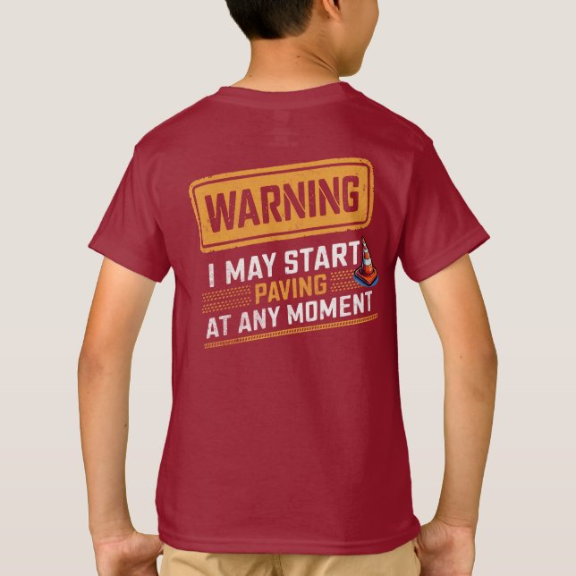 Funny Road Work Warning Sign Construction Humor T Shirt (Baksida)