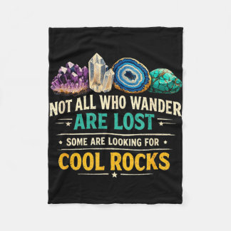Funny rock hunting not who wander are lost cool fleecefilt