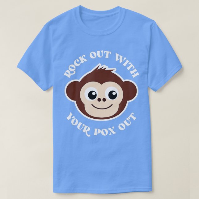 Funny Rock Out With Your Pox Out Monkey Pox Gift T Shirt (Design framsida)