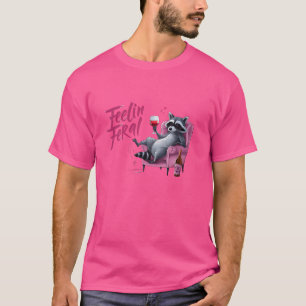Funny Rodent Trashy Sopor Vin Älskare Feelin Feral T Shirt