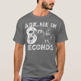 Funny Rodeo s Rodeo Gifts Bull Rider T Shirt