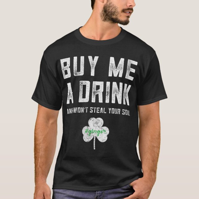 Funny Rödhårig St patricks day Drinking Soulless G T Shirt (Framsida)