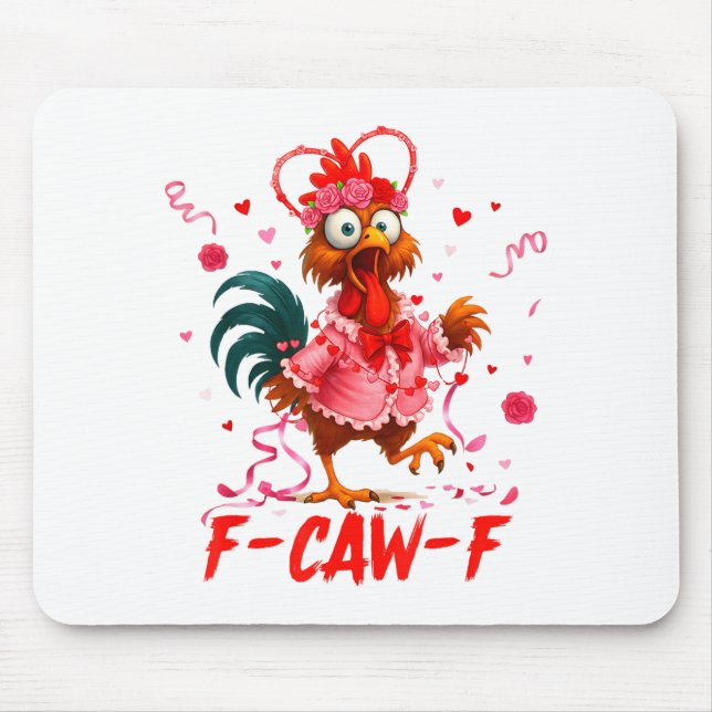 Funny Rooster F-caw-f Valentines Day Chicken Fcawf Musmatta (Framsidan)