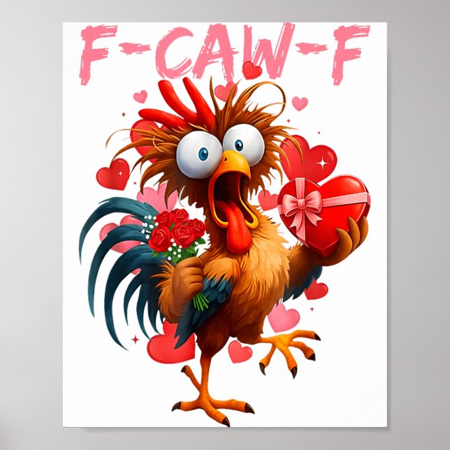 Funny Rooster F-caw-f Valentines Day Chicken Fcawf Poster (Framsidan)