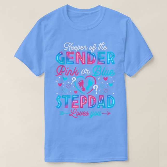 Funny Rosa eller Blue Stepdad Kärlek You Gender Re T Shirt (Design framsida)