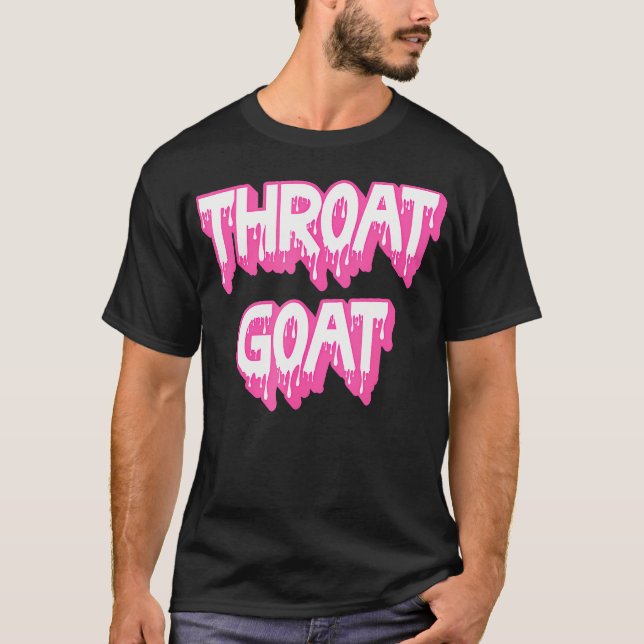Funny Rosa Throat Goat Vuxen humor Sarcastic Outfi T Shirt (Framsida)