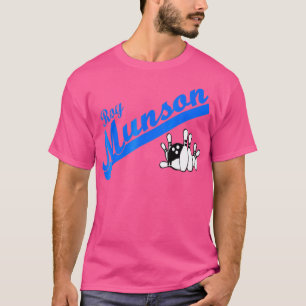 Funny Roy Munson kung pin bowling T Shirt