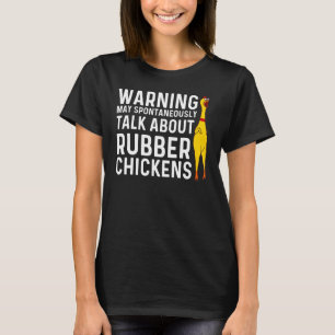 Funny Rubber Chicken Manar Women Rubber Chicken-ko T Shirt