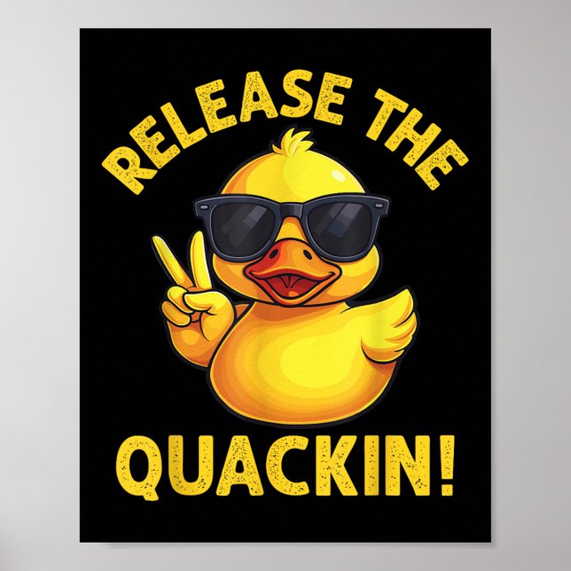 Funny Rubber Duck Release The Quackin!  Poster (Framsidan)