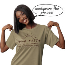 Funny Rude Sunshine Sarcastic Phrase Faith