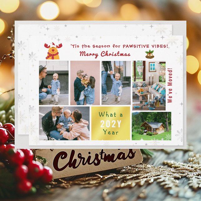 Funny Rudolph 7 Photos Collage Modern Julkort ('Tis the Season for Pawsitive Vibes. Funny Cute Modern Rudolph 5 Photos Christmas We've Moved Letter)