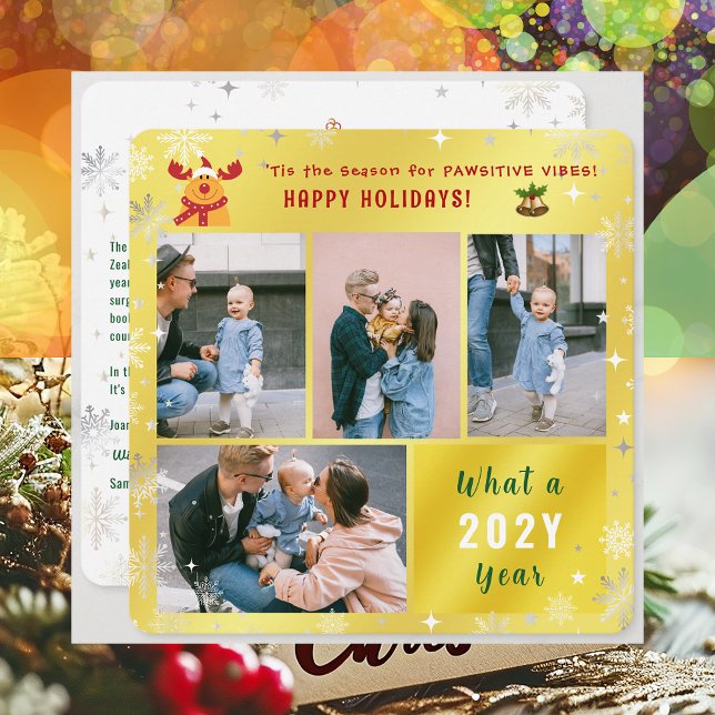 Funny Rudolph Glad helg Cute Golden 4 Foton Julkort (Cute Funny Rudolph Pawsitive Vibes Happy Holidays 'Tis the Season 4 Photos Golden What a Year Letter)