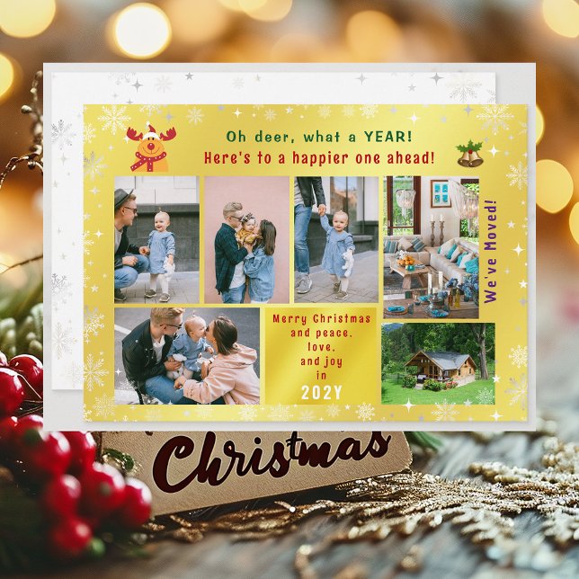 Funny Rudolph Oh Hjort Vi har flyttat 6 Foton Gold Julkort (Funny Cute We've Moved Christmas Card with Rudolph. Oh deer. 5 Photos Peace Love Joy Elegant Golden )