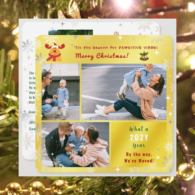 Funny Rudolph Vi har flyttat 4 Photos Cute Golden Julkort (Funny Rudolph Pawsitive Vibes Christmas We've Moved 3 Photos Elegant Cute Golden Letter What a Year)