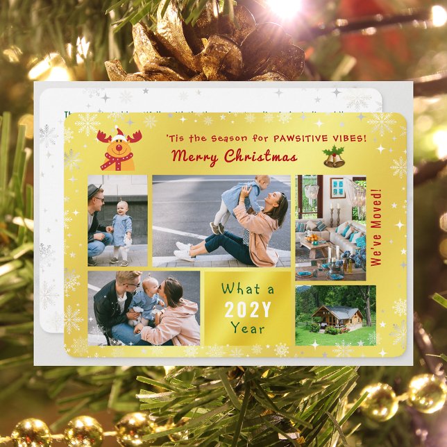 Funny Rudolph Vi har flyttat 5 Photos Elegant Gold Julkort ('Tis the Season for Pawsitive Vibes. Funny Cute Golden Rudolph 5 Photos Christmas We've Moved Letter)