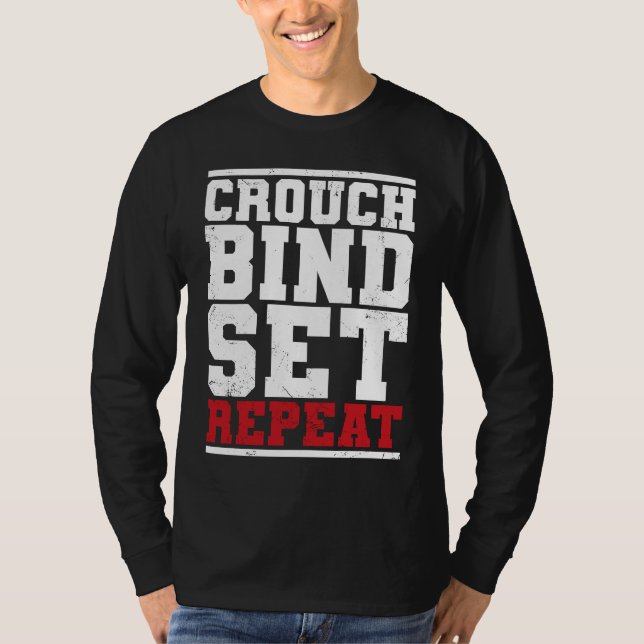 Funny Rugby Quote  Play Rugby  Rugby Fan  Crouch B T Shirt (Framsida)