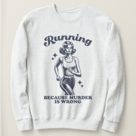 Funny Running Because Murder Is Wrong Retro T Shirt