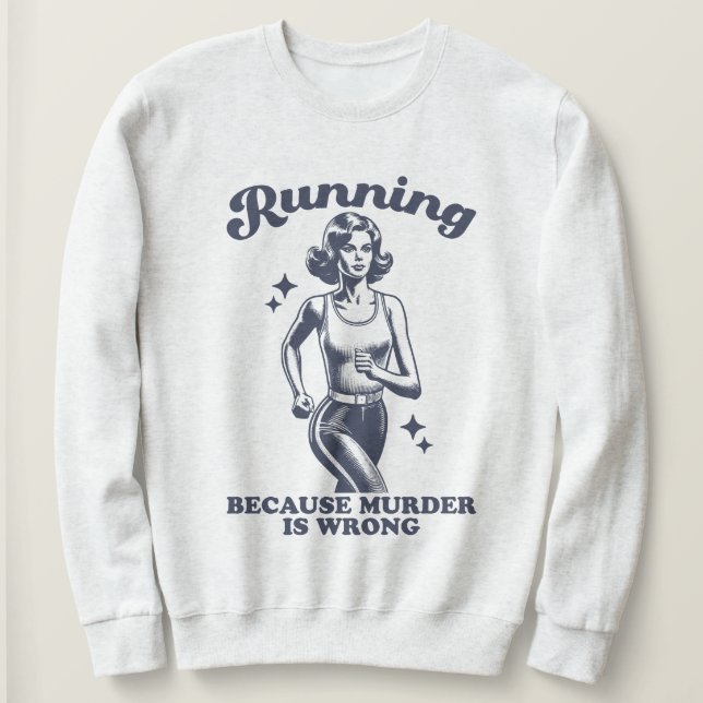 Funny Running Because Murder Is Wrong Retro T Shirt (Design framsida)