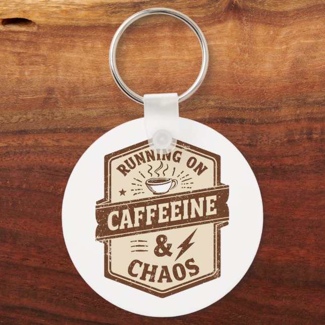 Funny "Running on Caffeine & Chaos" Quote Nyckelring (Framsida)
