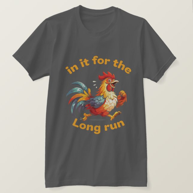 Funny Running Rooster – In It for the Long Run T Shirt (Design framsida)