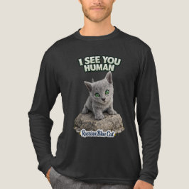 Funny Russian Blue Kitten Design - I see you human T Shirt
