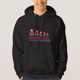 Funny Russian Dolls Babushka Matryoshka Pun Tshirt Hoodie