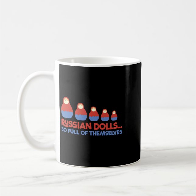 Funny Russian Dolls Babushka Matryoshka Pun Tshirt Kaffemugg (Vänster)