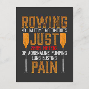 Funny Rwing Adrenaline Pumping Lung Busting Rower Vykort