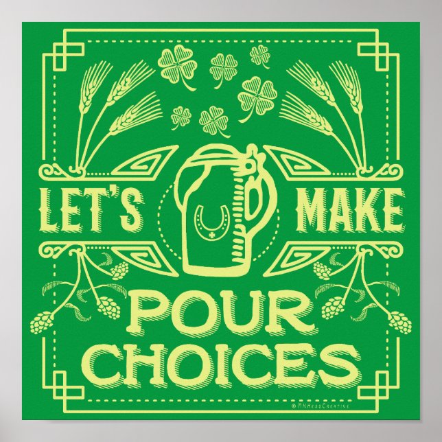 Funny Saint patrick's day Irish Beer Pour Choices Poster (Framsidan)