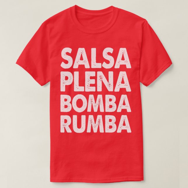 Funny Salsa Dance s Women Salsa Plena Bomba Rumba T Shirt (Design framsida)