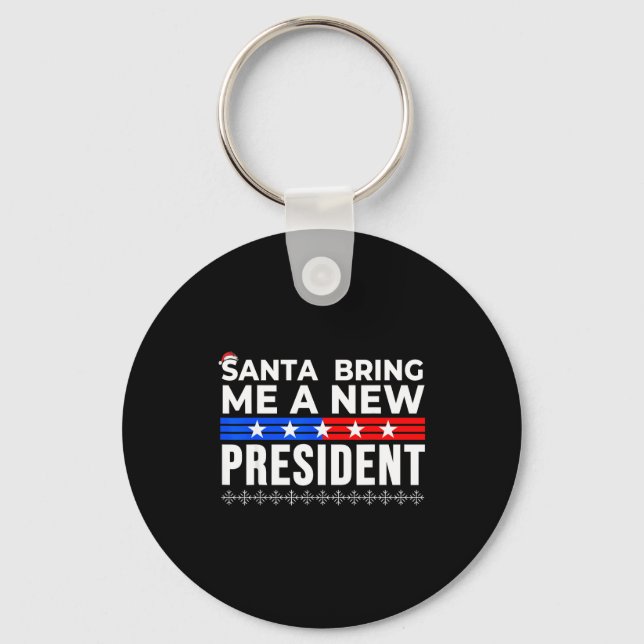 Funny Santa Bring Me A New President Liberal Democ Nyckelring (Framsida)