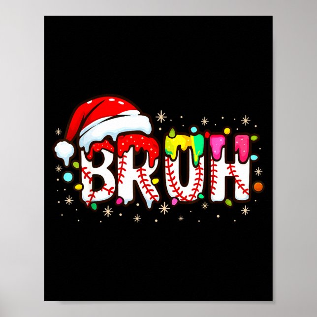 Funny Santa Bruh Baseball Christmas Xmas Meme Paja Poster (Framsidan)