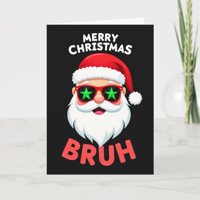 Funny Santa Claus Bruh Christmas Card Meme Kort (Framsida)