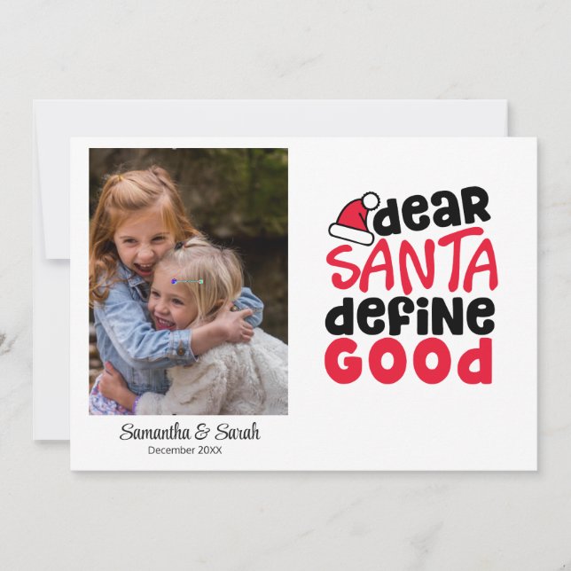 Funny Santa Define Bra Helgdag Photo Julkort (Framsida)