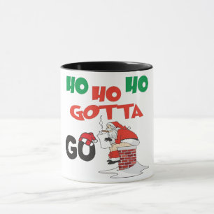 Funny Santa HO HO HO måste gå Mugg