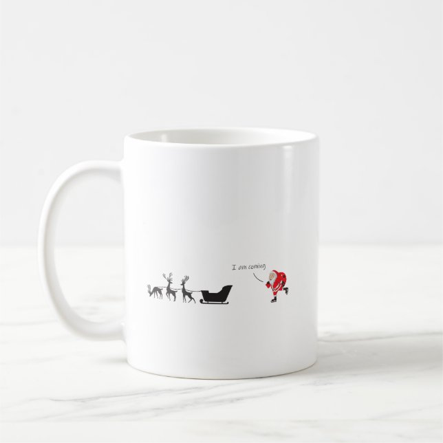 Funny santa 'I am coming' for sleigh Kaffemugg (Vänster)